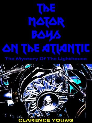 The Motor Boys on the Atlantic