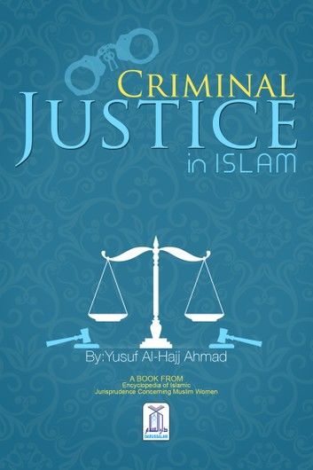 Criminal Justice In Islam