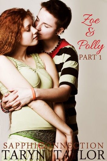 Zoe & Polly, Part 1