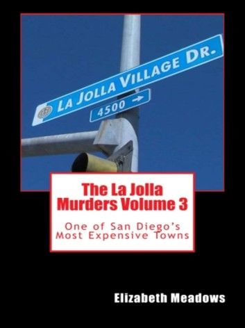 The La Jolla Murders Volume 3