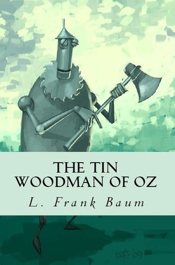 The Tin Woodman of Oz