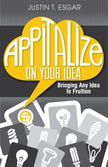 Appitalize On Your Idea