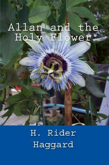 Allan and the Holy Flower