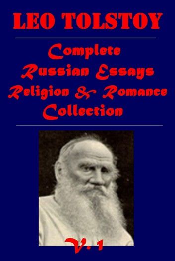Complete Russian Essays Religion & Romance Collection V.1