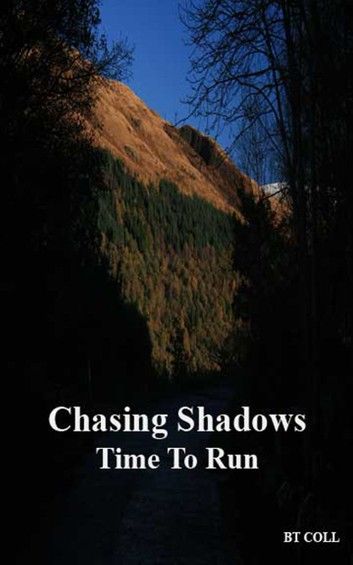 Chasing Shadows