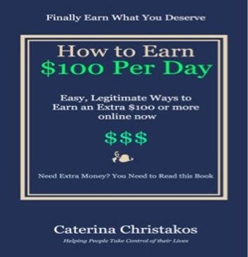 How to Earn a Hundred Dollars a Day Online