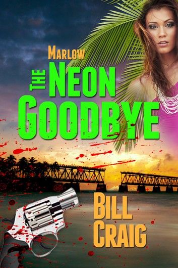 Marlow: The Neon Goodbye