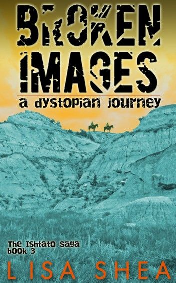 Broken Images - A Dystopian Journey