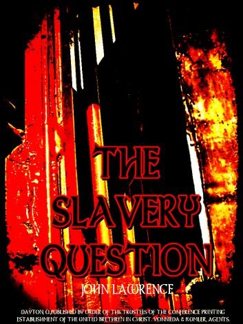 The Slavery Question