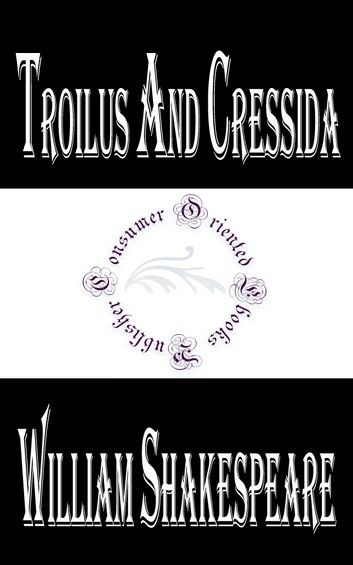 Troilus and Cressida