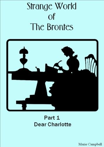 Strange World of the Brontes