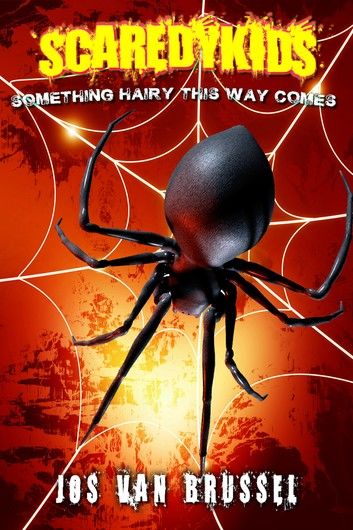 Something Hairy This Way Comes (Scaredykids #4)