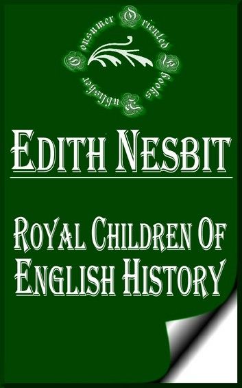 Royal Children of English History (Illustrated)