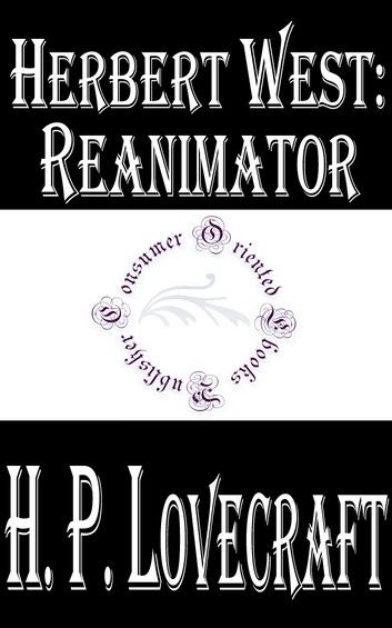 Herbert West: Reanimator