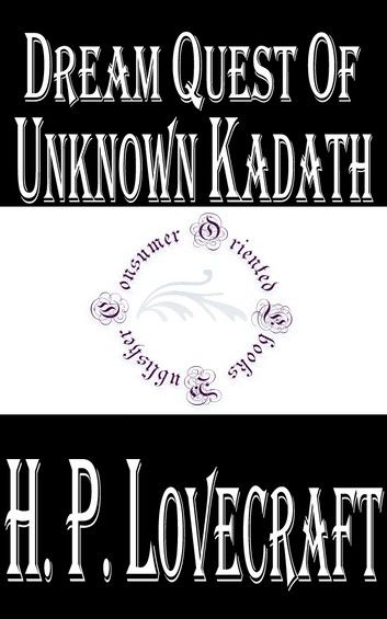 Dream Quest of Unknown Kadath