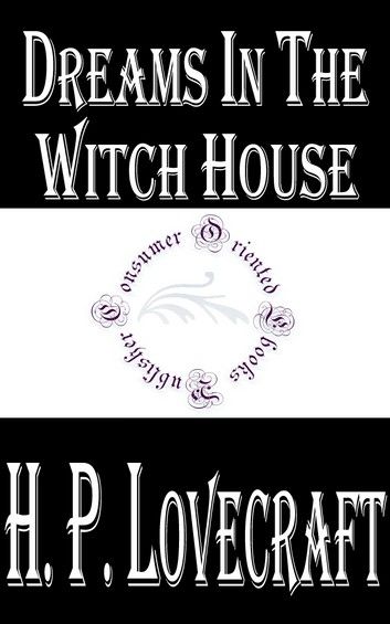 Dreams in the Witch-House