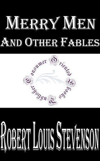 Merry Men and Other Fables