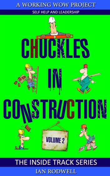 Chuckles in Construction Volume 2