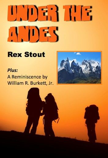 Under the Andes (Illustrated)