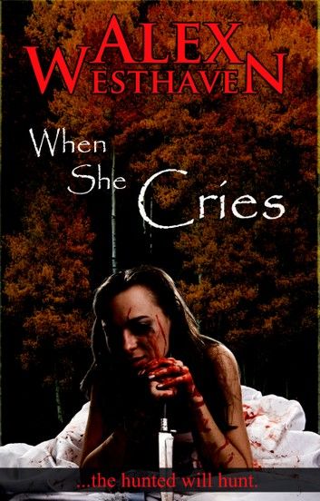 When She Cries