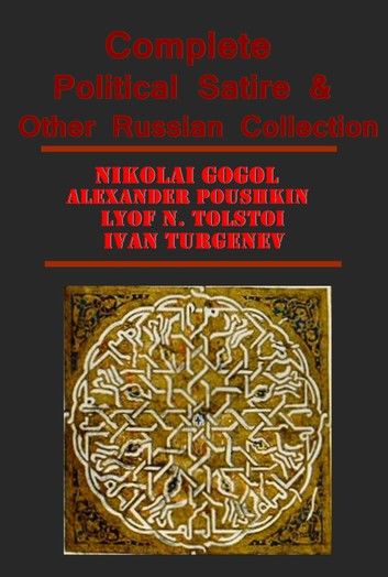Complete Political Satire & Other Russian Collection