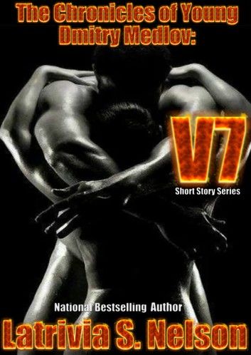 The Chronicles of Young Dmitry Medlov: Volume 7
