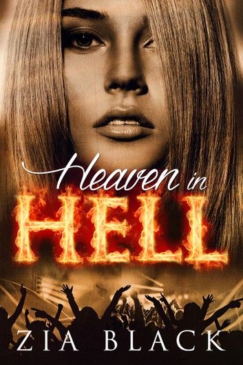 Heaven in Hell