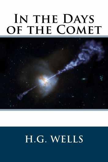 In the Days of the Comet