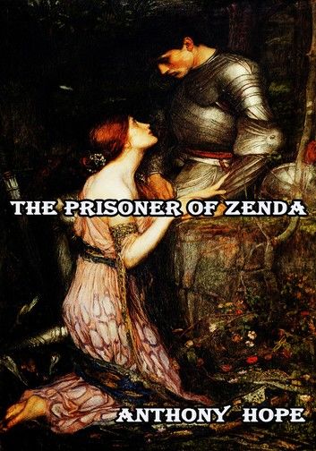 THE PRISONER OF ZENDA