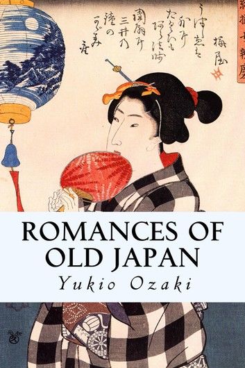 Romances of Old Japan