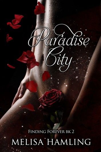 Paradise City (Finding Forever book #2)