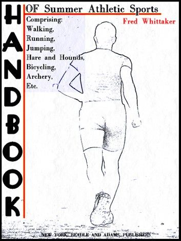 Handbook of Summer Athletic Sports