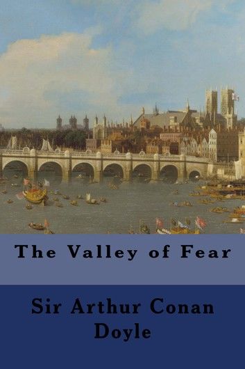 The Valley of Fear
