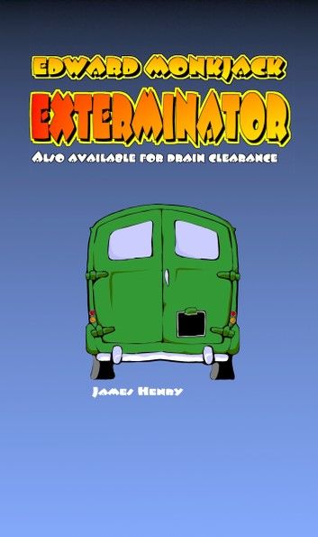 Edward Monkjack - Exterminator