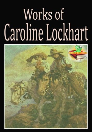 Works of Caroline Lockhart (5 Works)