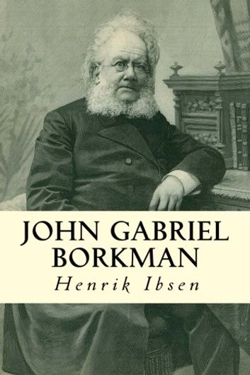 John Gabriel Borkman