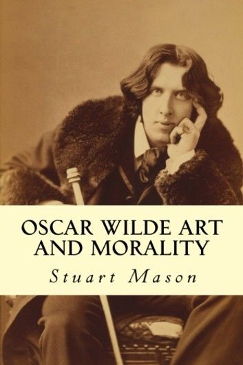 Oscar Wilde Art and Morality