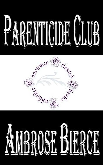 Parenticide Club