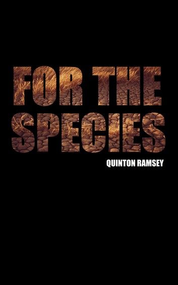 For The Species