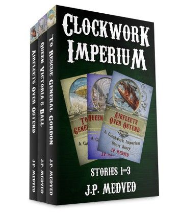 Clockwork Imperium Stories 1-3