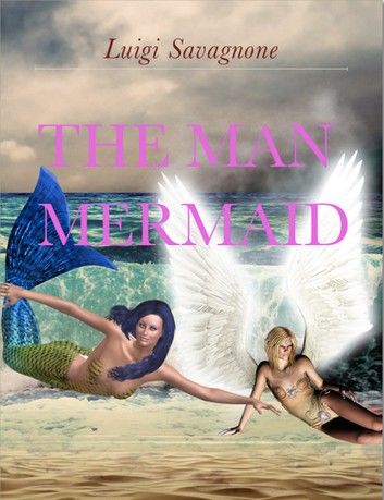 The Man Mermaid