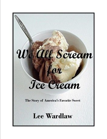 We All Scream for Ice Cream