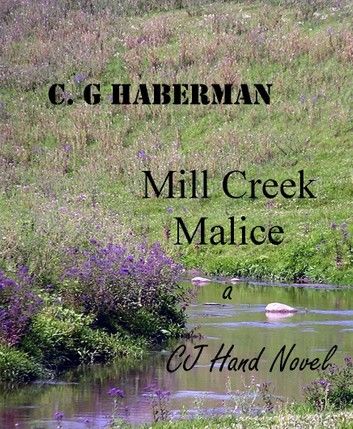 Mill Creek Malice