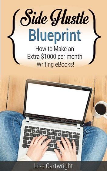 Side Hustle Blueprint