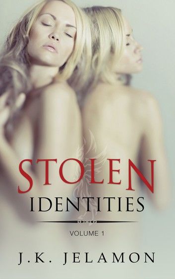 Stolen Identities - Volume 1