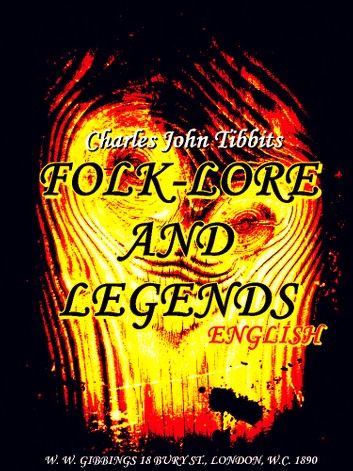 Folk-lore and legends: English