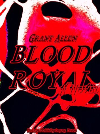 Blood Royal