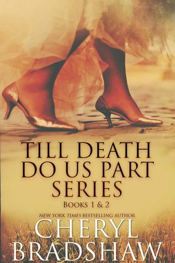 Till Death do us Part Series, Books 1-2