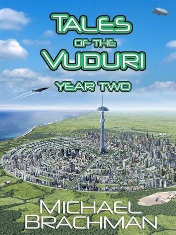 Tales of the Vuduri: Year Two