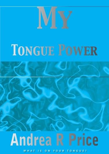 My Tongue Power